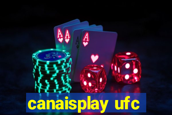 canaisplay ufc